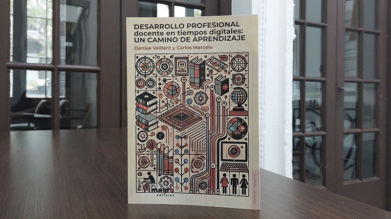 Libro Desarrollo Profesional Docente en Tiempos Digitales: Un Camino de Aprendizaje